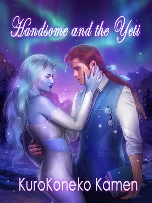 cover image of Handsome and the Yeti (Genderbent Fairytales Collection, Book 1)